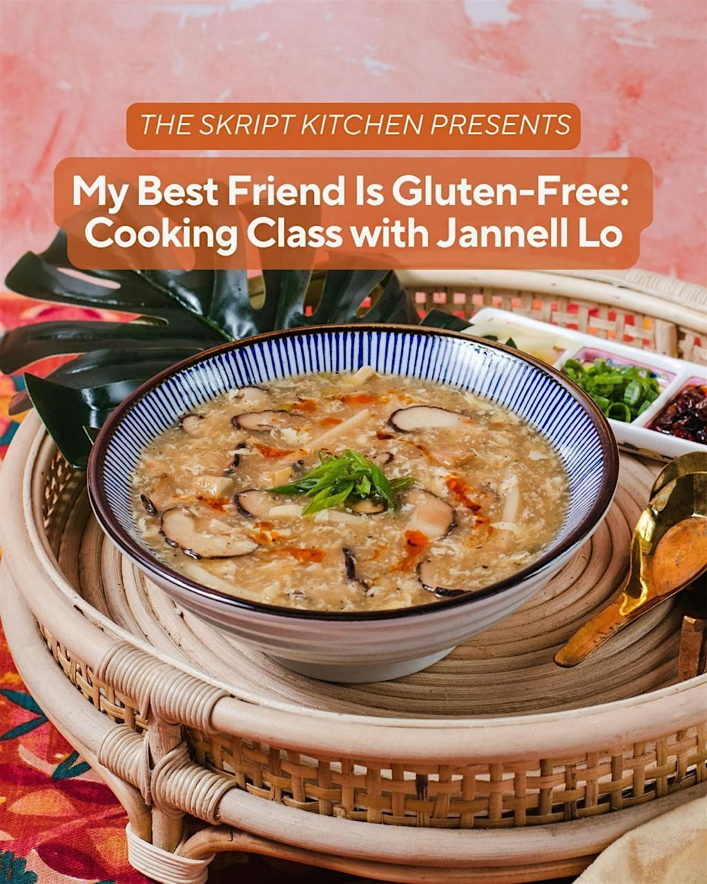 My Best Friend is Gluten-Free: Cooking Class with Jannell Lo