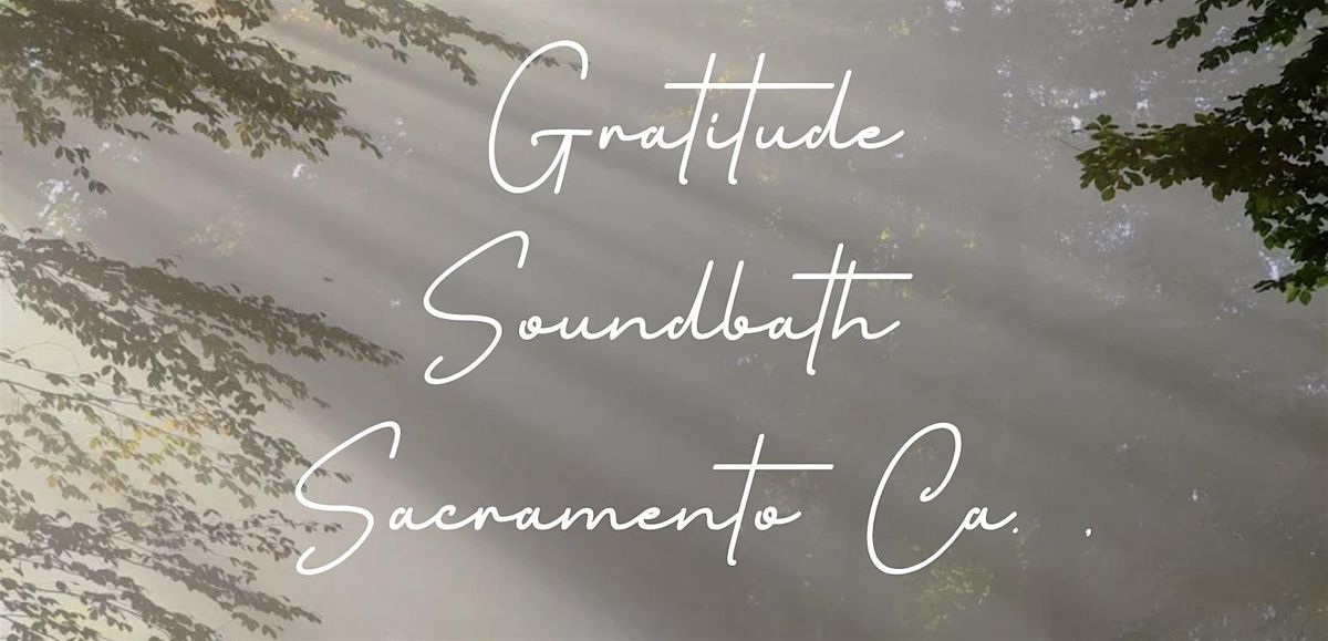 Gratitude in Nature Soundbath