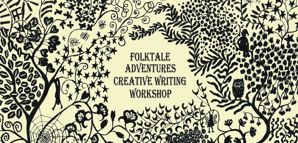 Folk Tale Adventures Creative Writing Workshop - Pandora's Box