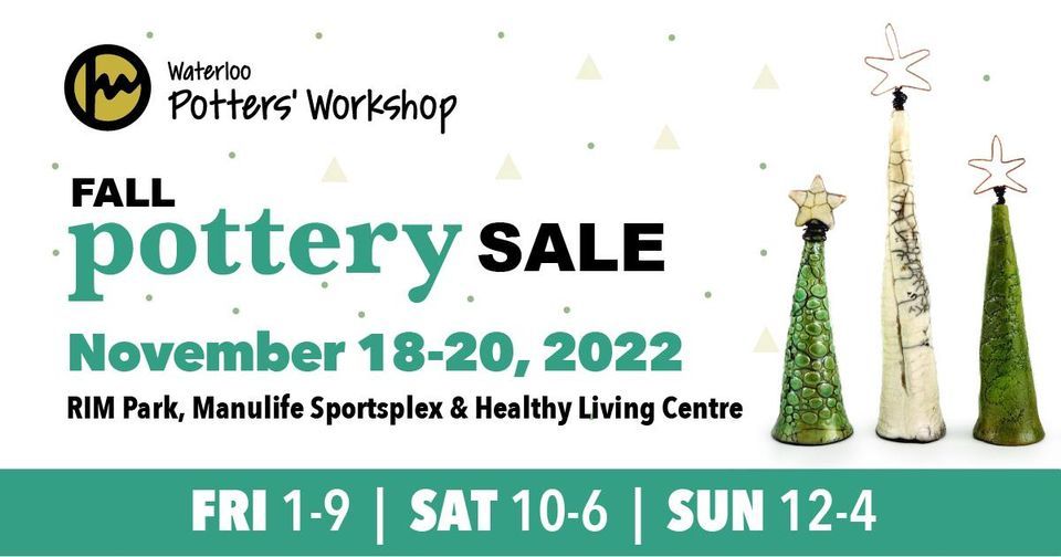 Fall Pottery Sale RIM Park, Waterloo, ON November 18, 2022