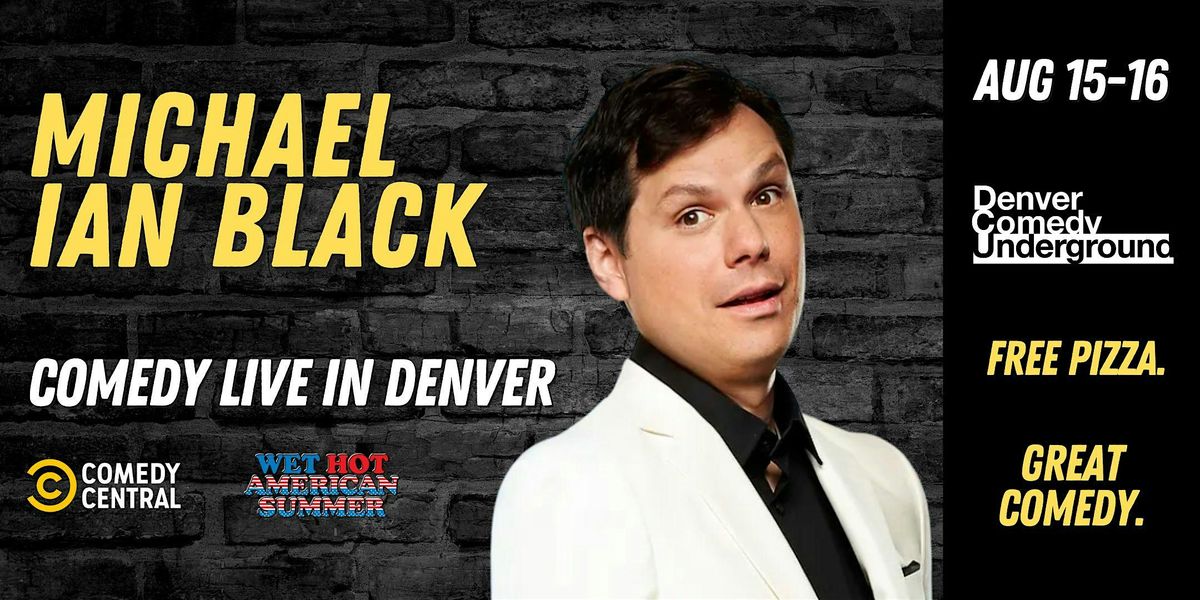 Michael Ian Black at Denver Comedy Underground! Free Pizza & Great Comedy!