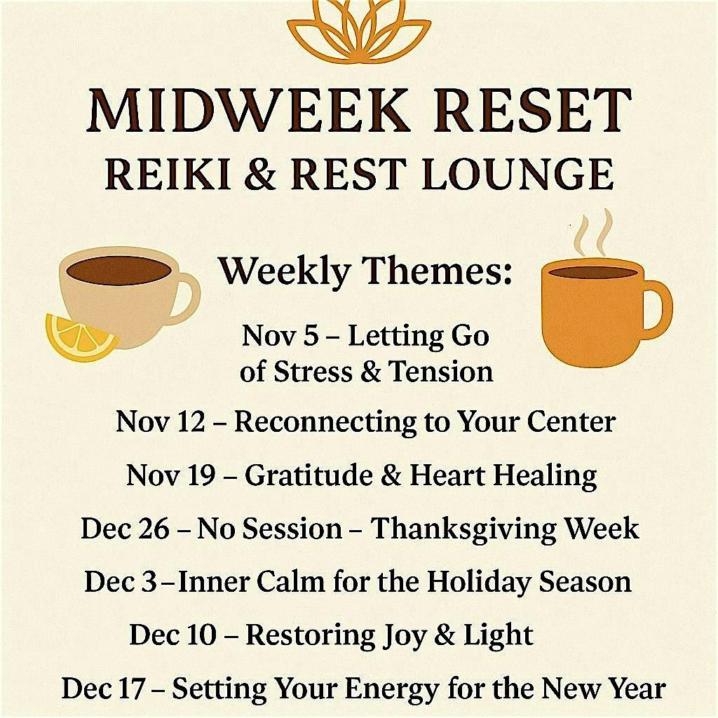 Midweek Reset: Reiki & Rest Lounge