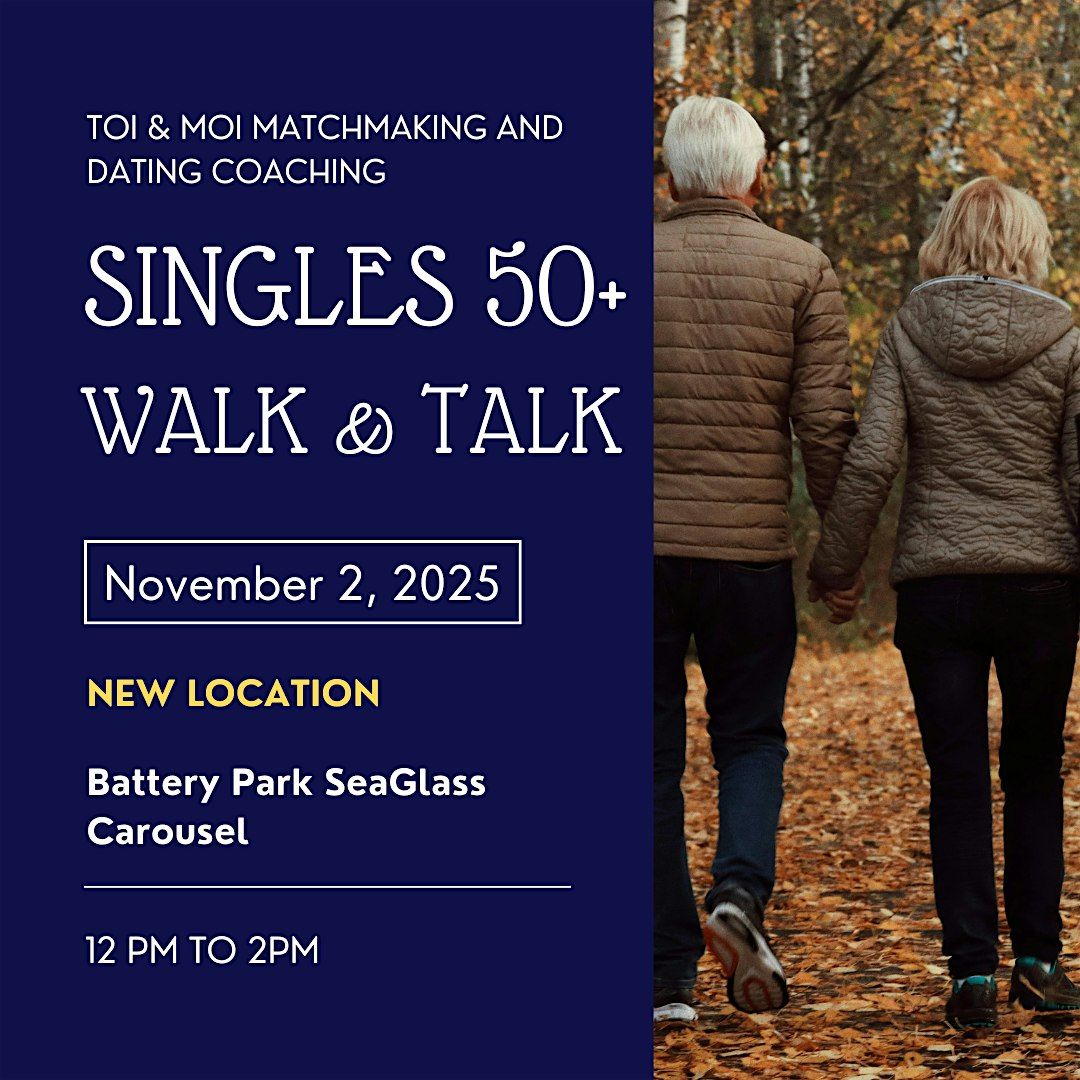 Singles 50+ Walk and Talk