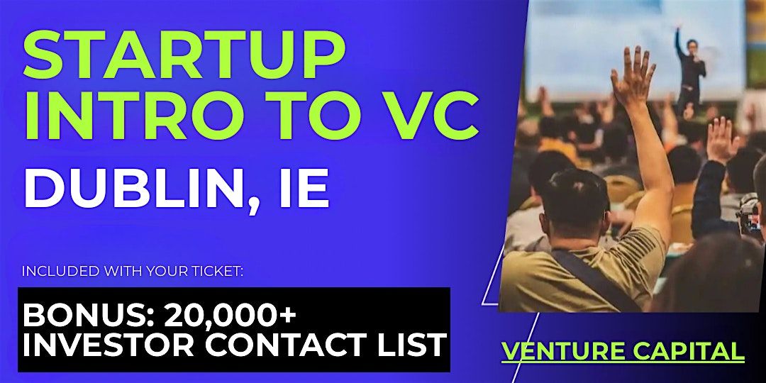 Startup Intro to VC: Guide for Dublin Founders