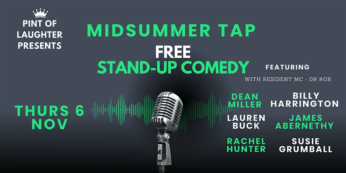 Free Comedy @ Midsummer Tap