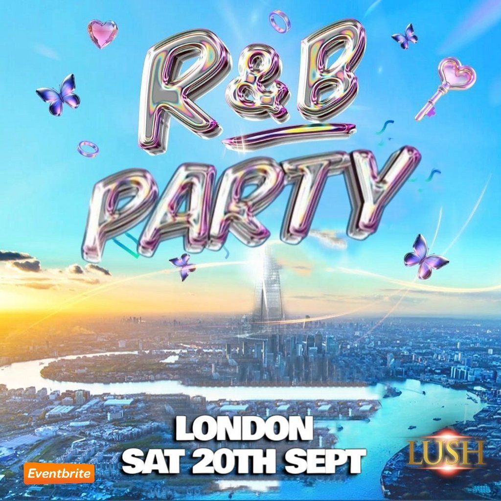 Lush 90s RnB &Part Anthems
