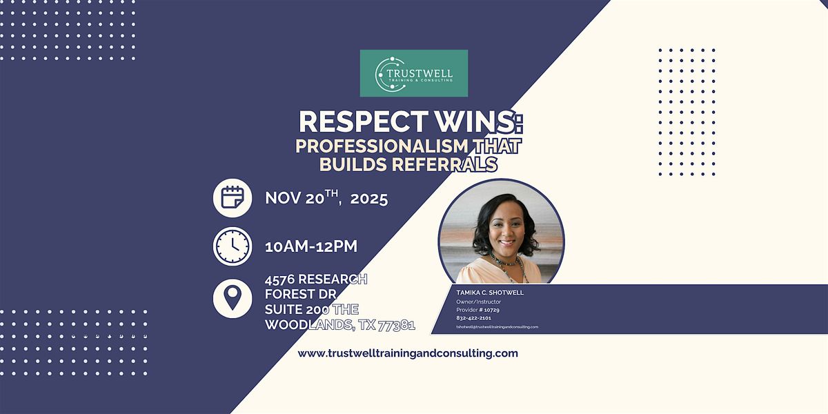 Respect Wins: Professionalism That Builds Referrals
