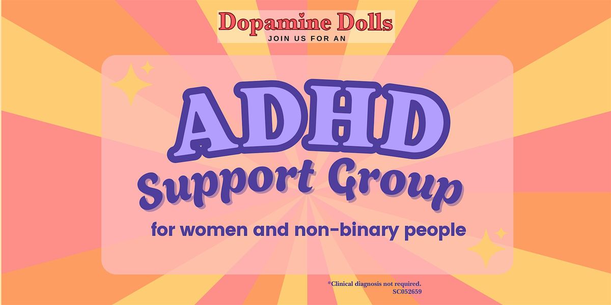 Support Group for women and non-binary people with ADHD