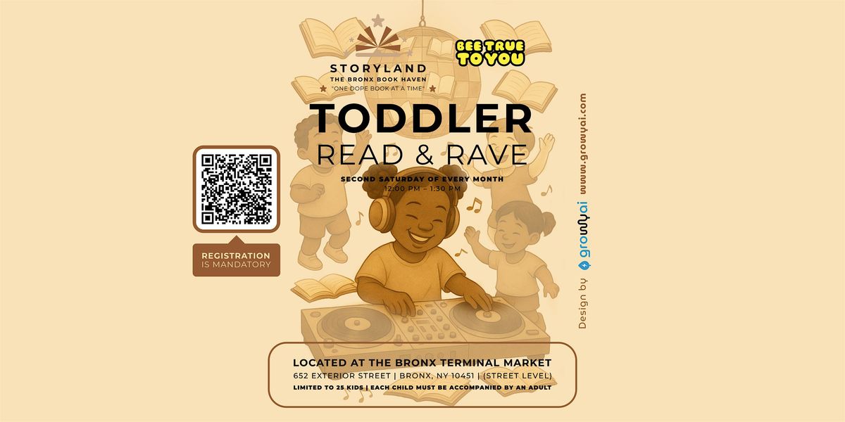 Reading Rave November_Toddler Read & Rave presented by StorylandBX and Bee True To ...