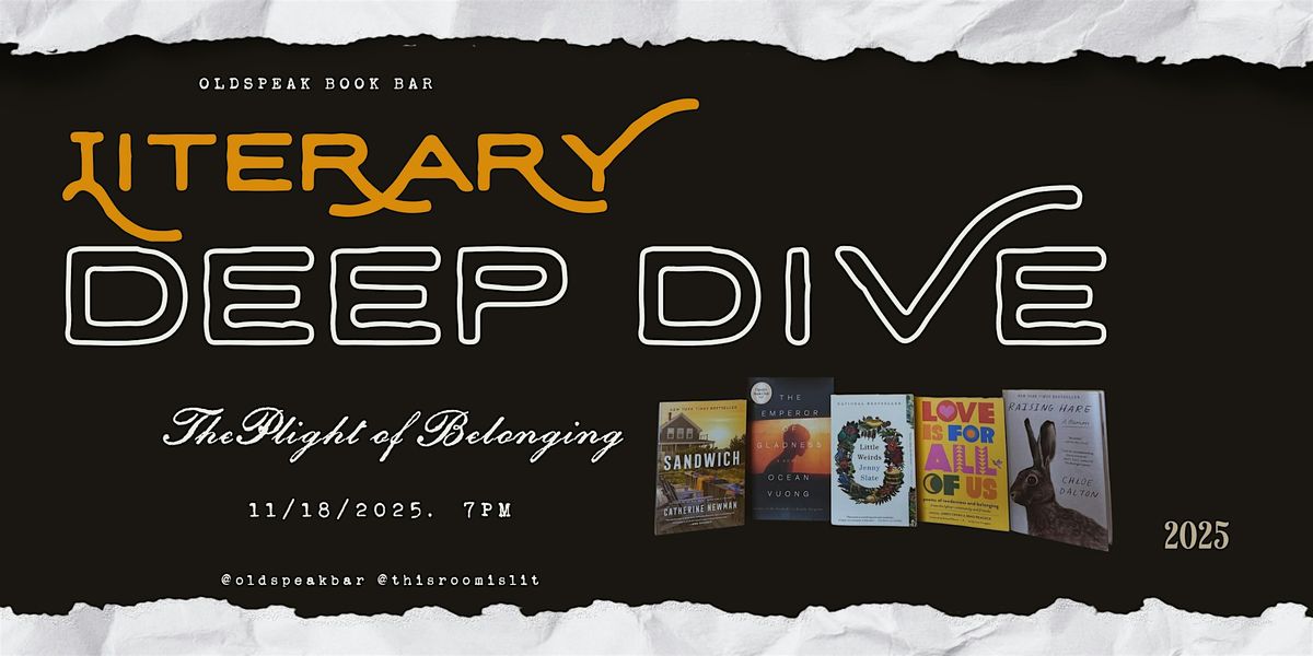 Literary Deep Dive: The Plight of Belonging