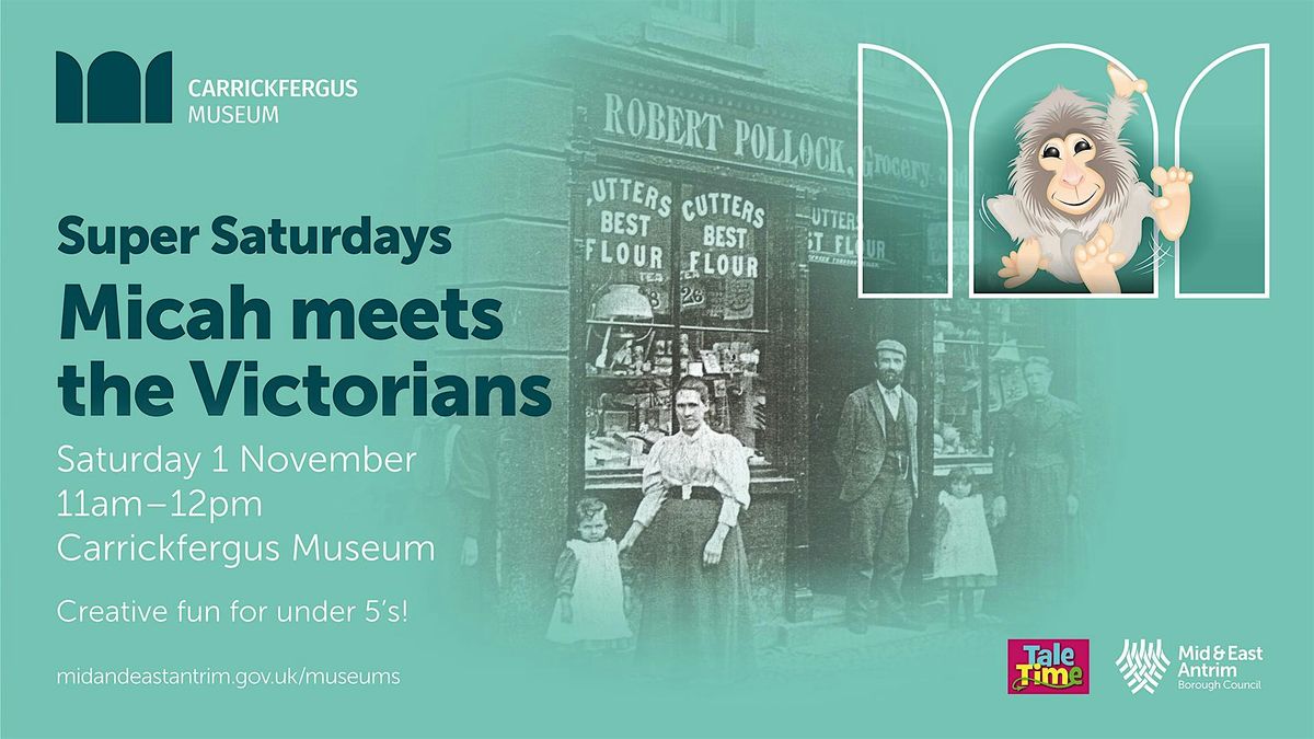 Super Saturday: Micah meets the Victorians