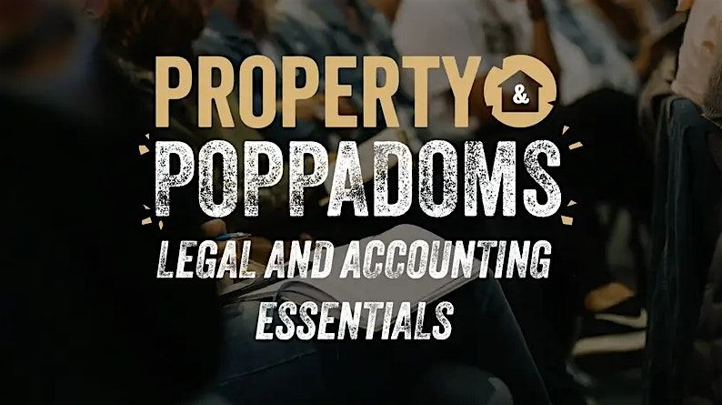 Property & Poppadoms (Property Training) - Legal & Accounting Essentials