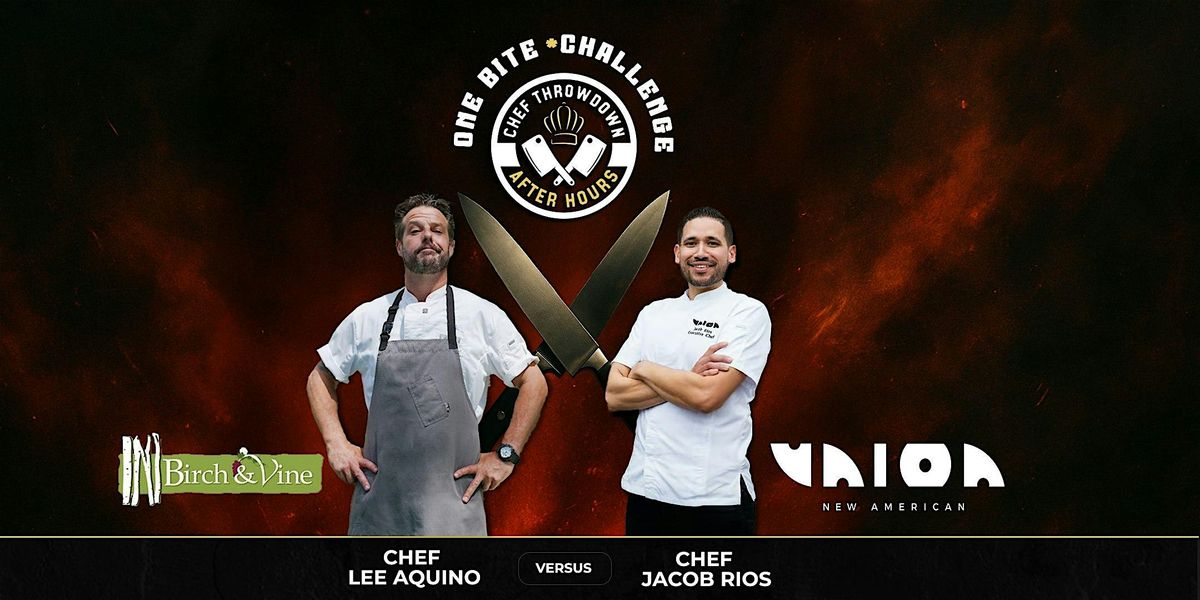 Chef Throwdown: After Hours Battle