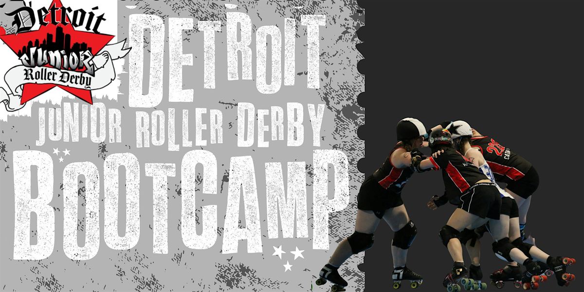 Detroit Junior Roller Derby Summer Bootcamp