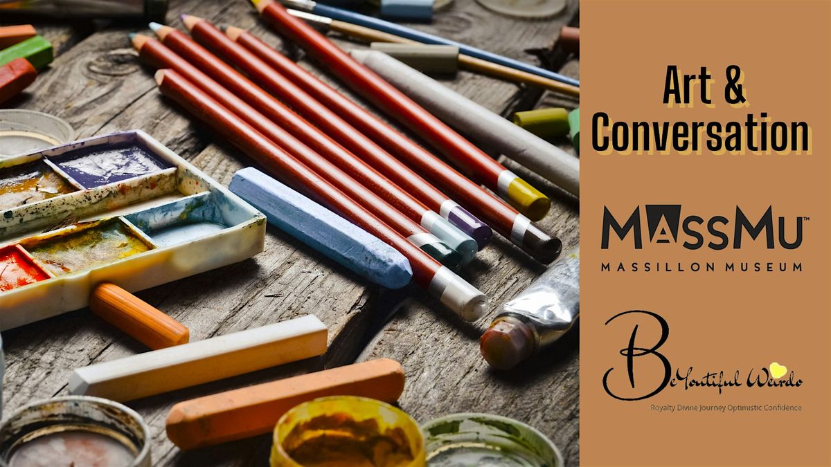 Art & Conversation Workshop with BeYoutiful Weirdo