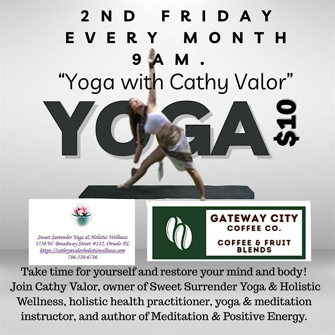 COFFE & YOGA WITH CATHY VALOR IN SANFORD FL
