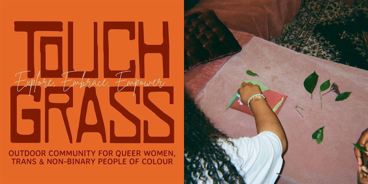 Touch Grass Day-Tripper: Wild Creatives (November 15th)