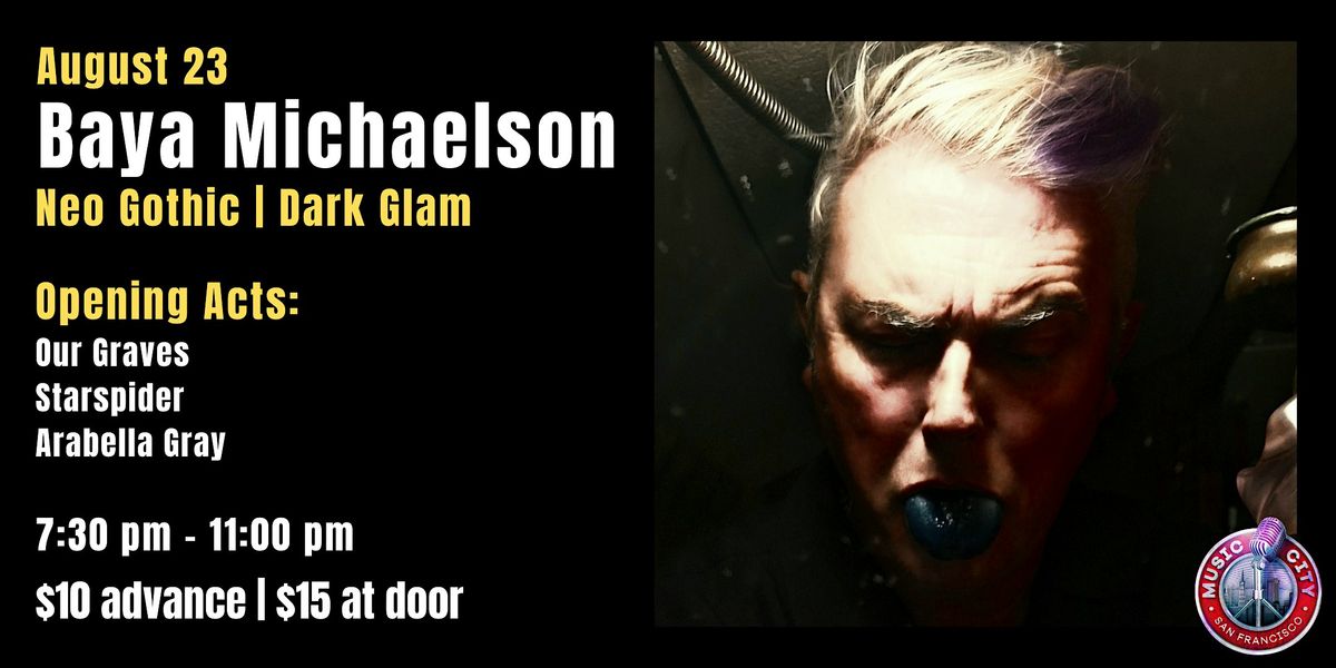 Baya Michaelson - Live at Music City SF | Glam Rock