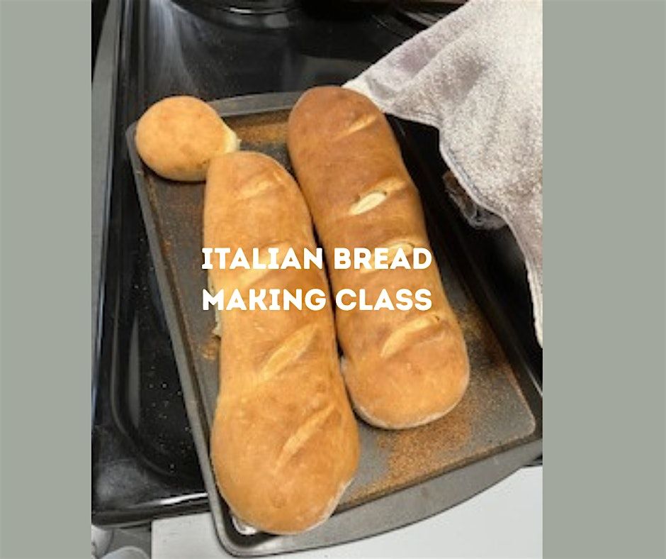 Italian Breadmaking 101