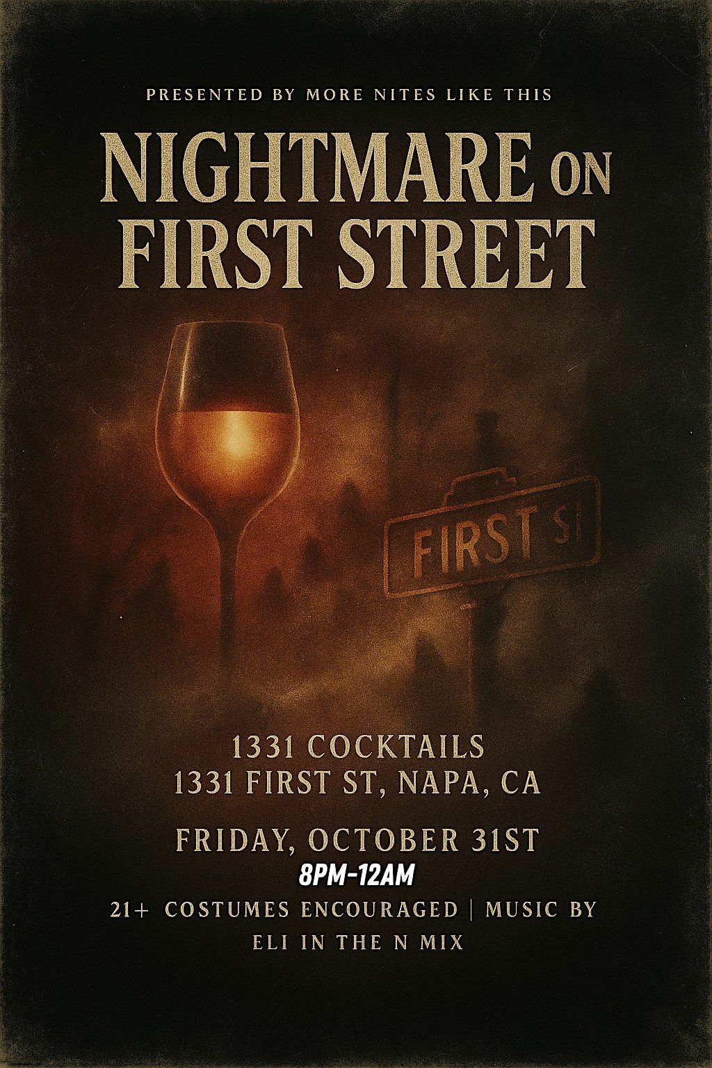Nightmare On First Street (1331 Cocktails - Napa)
