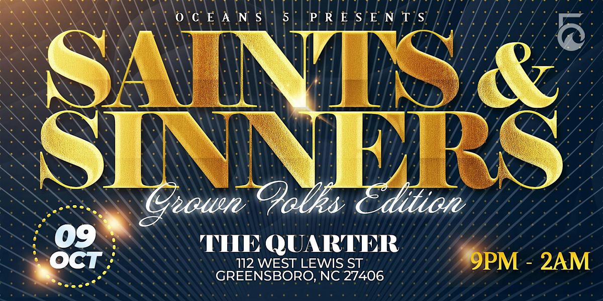 Saints and Sinners Grown Folks Edition