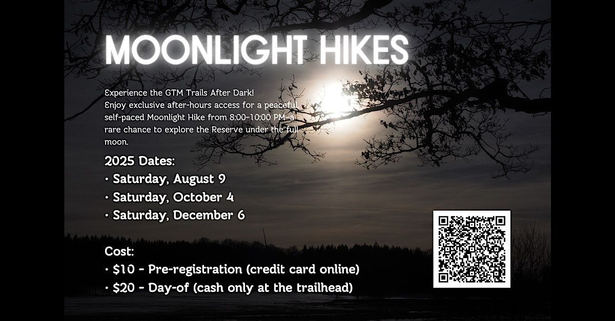 Moonlight Hike at GTM Reserve