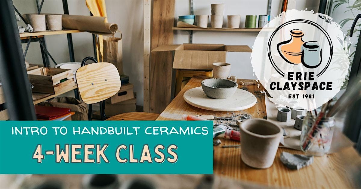 4-Week Intro to Handbuilt Ceramics (Sunday Mornings)