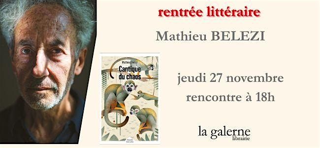 Rencontre Mathieu B\u00e9l\u00e9zi