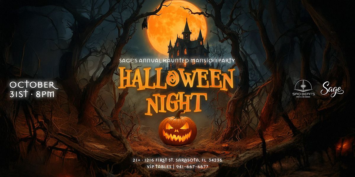SAGE'S Annual Halloween Haunted Mansion Party