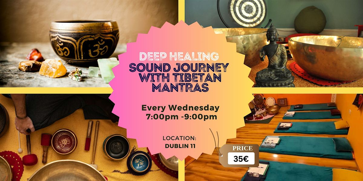 Deep Healing Sound Bath with Tibetan Mantras