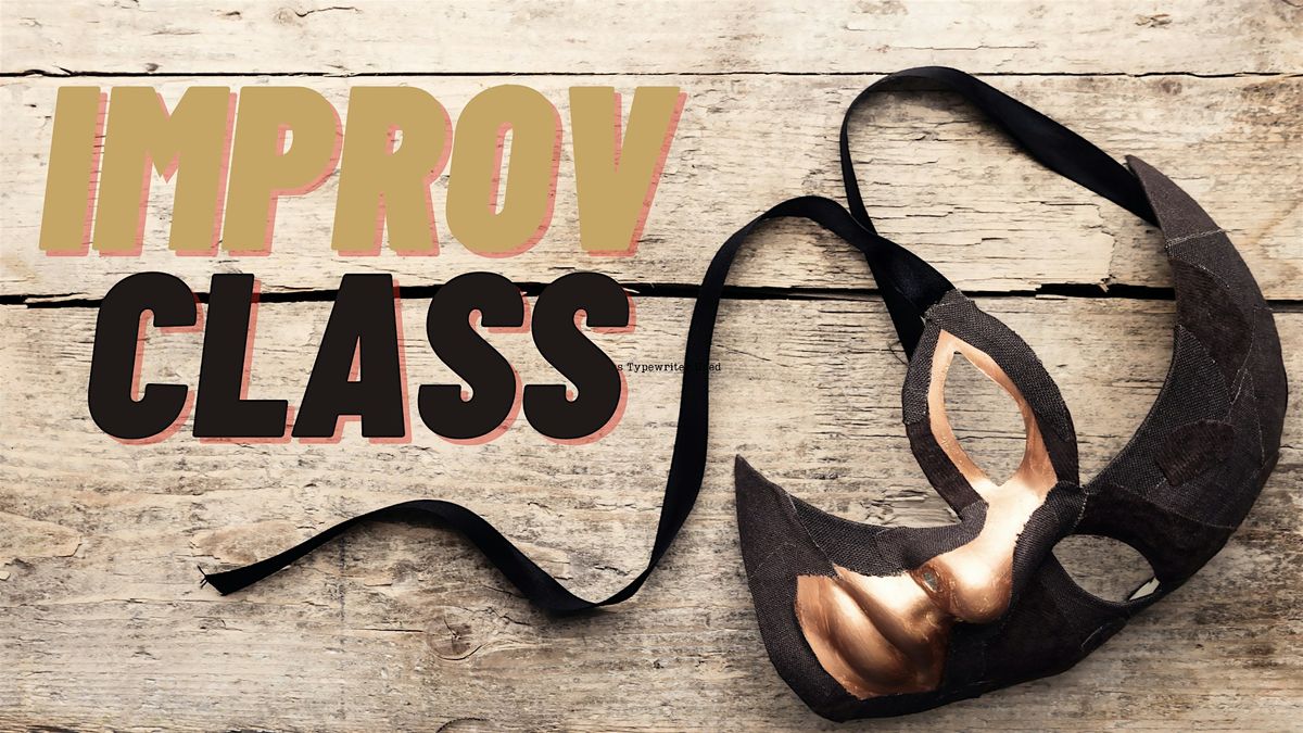 Mastering the Art of Improv