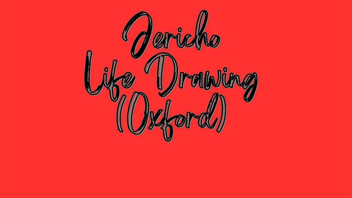Jericho Life Drawing  Saturday November 15th