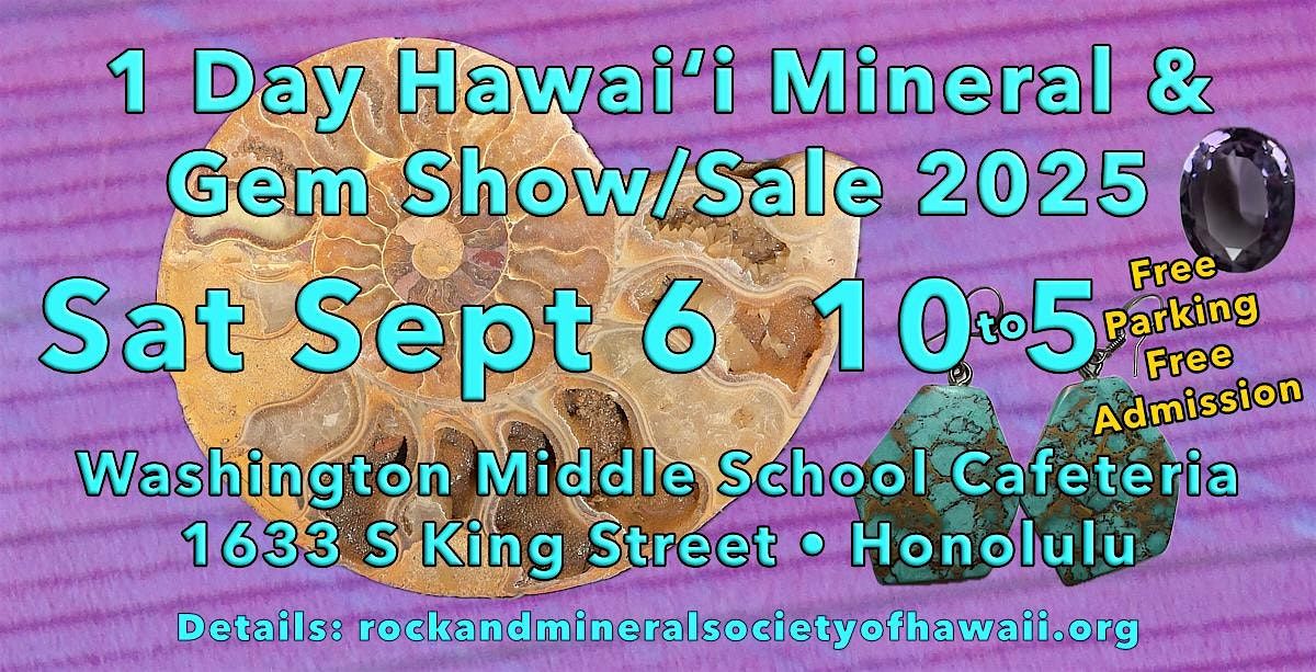 One Day Hawaii Rock and Mineral Show