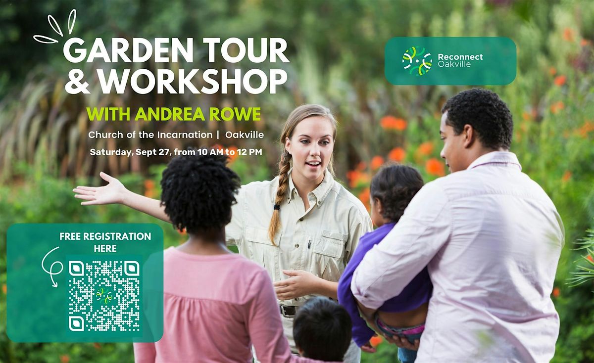 Seeds of Change: A Garden Tour & Workshop with Andrea Rowe
