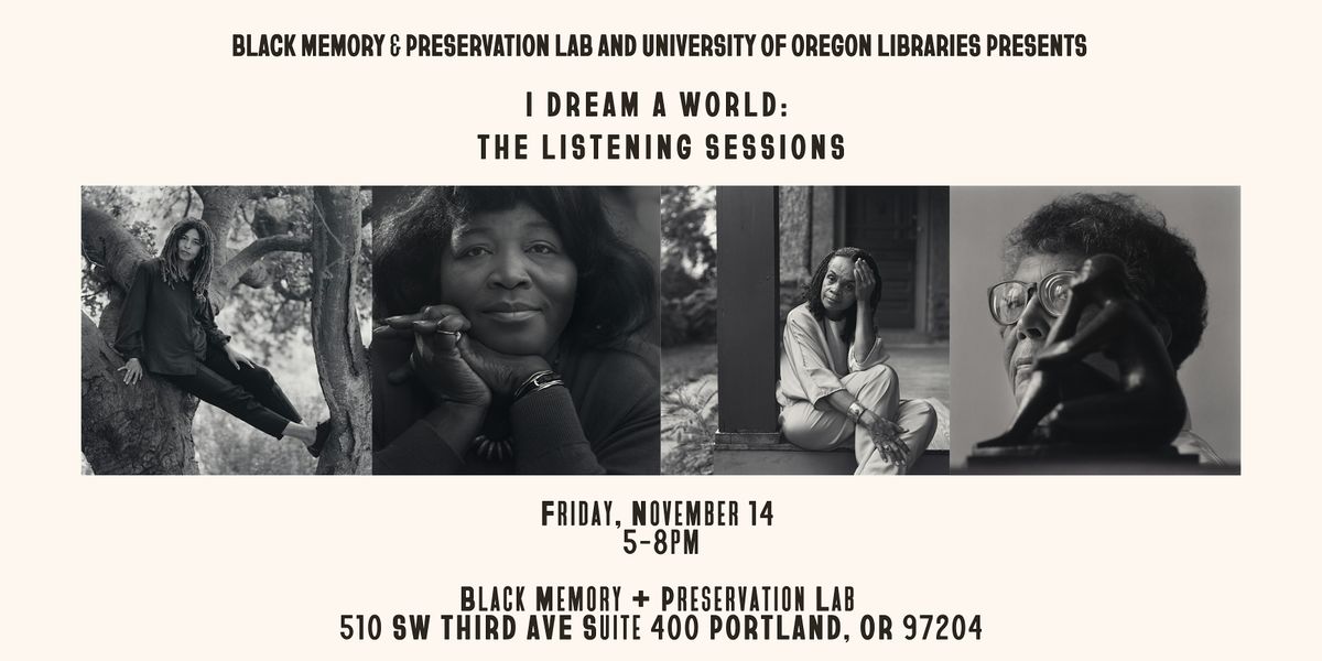 I Dream a World: Black Women Speak | The Listening Sessions
