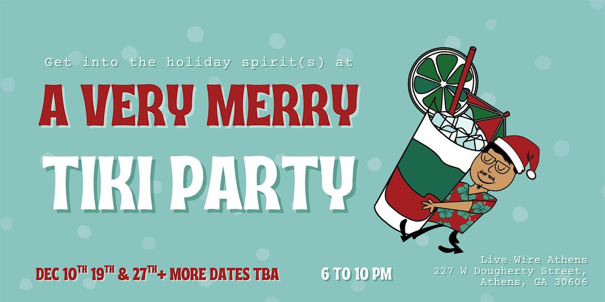 A Very Merry Tiki Party