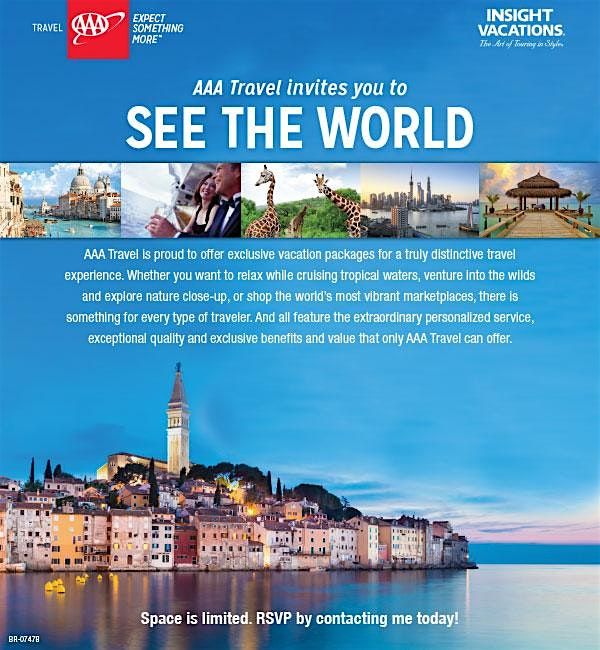 AAA Travel invites you to SEE THE WORLD