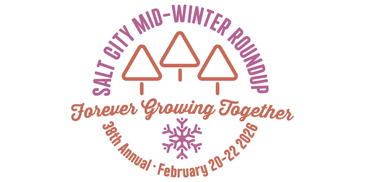 38th Annual SALT CITY MIDWINTER ROUNDUP