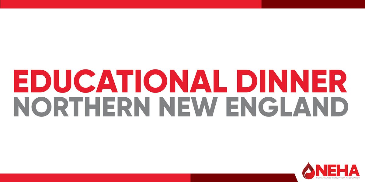 Educational Dinner: Treatment Option for Hemophilia A or B