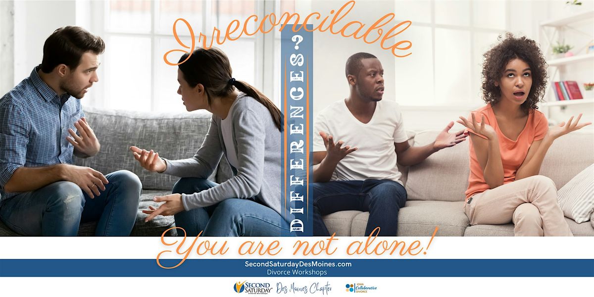Second Saturday Des Moines Divorce Workshop | Legal \u2022 Financial \u2022 Emotional