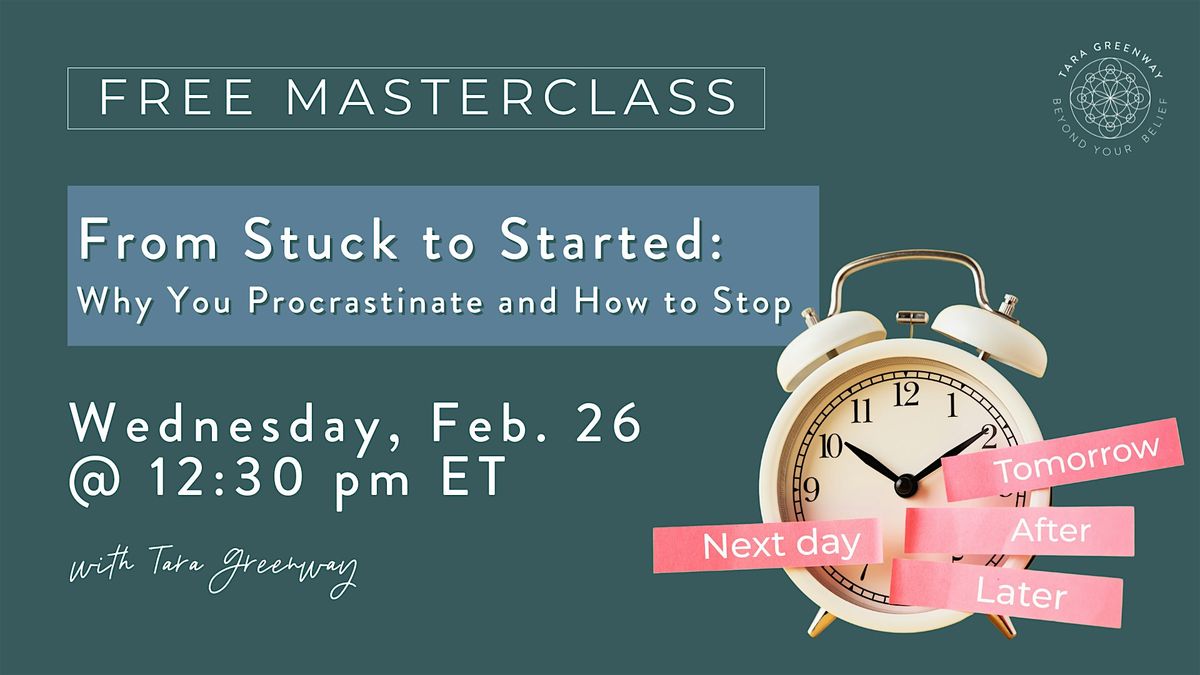 Stop Event From Stuck to Started: Why You Procrastinate and How to Stop (FREE ...