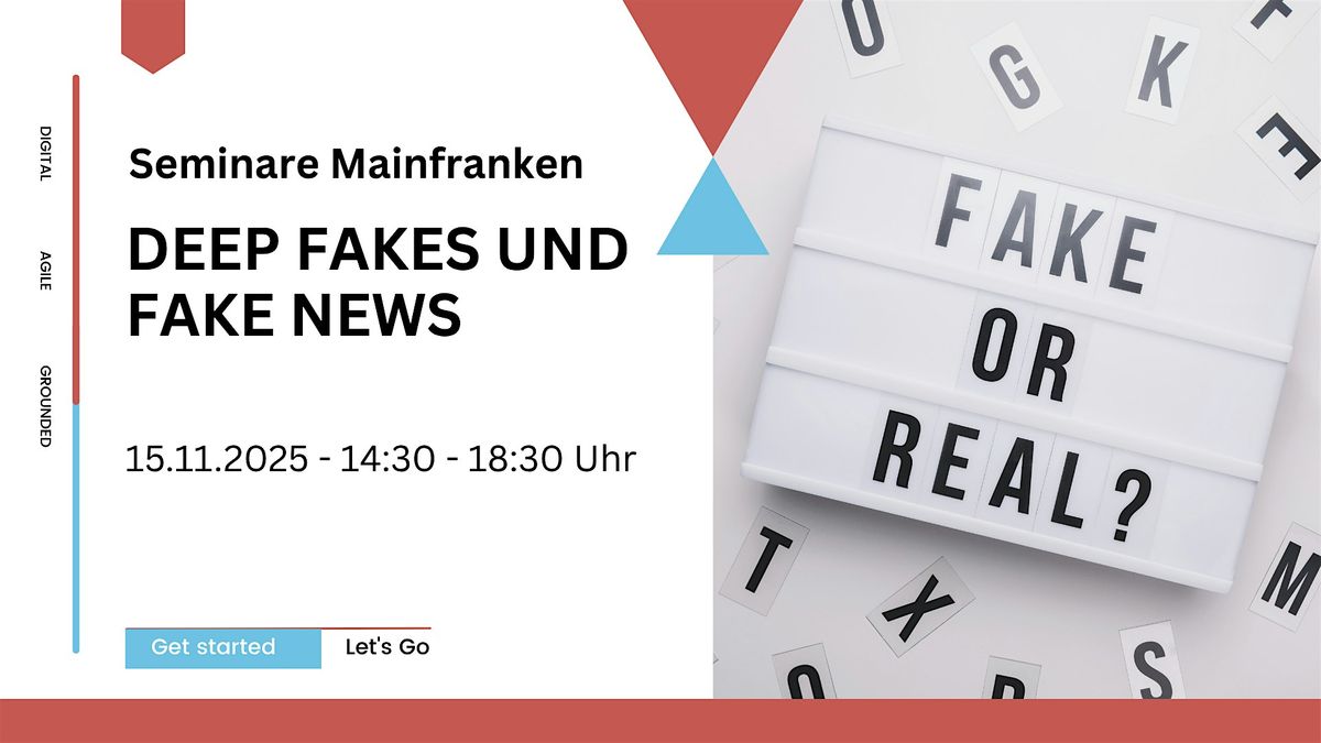 Deep Fakes und Fake News
