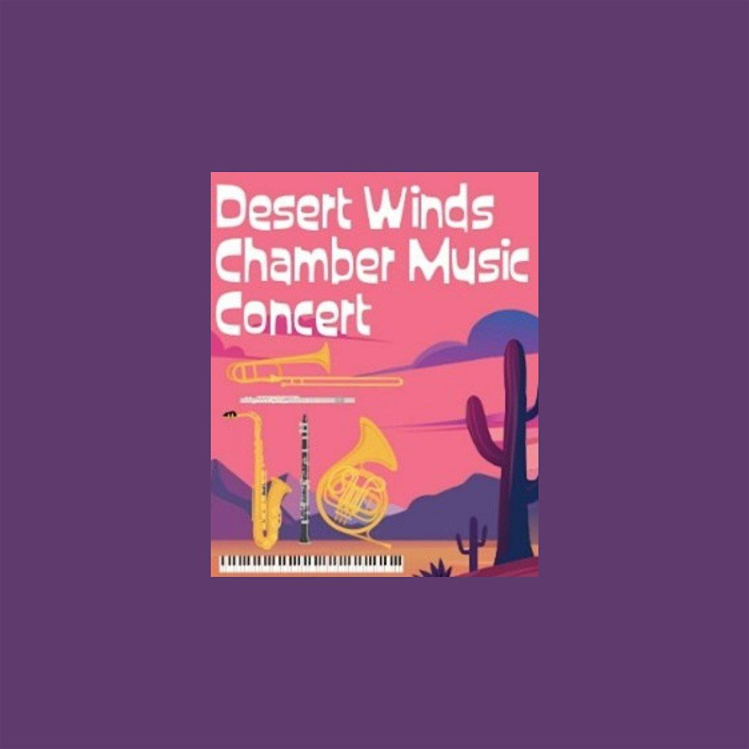 Desert Winds | chamber music