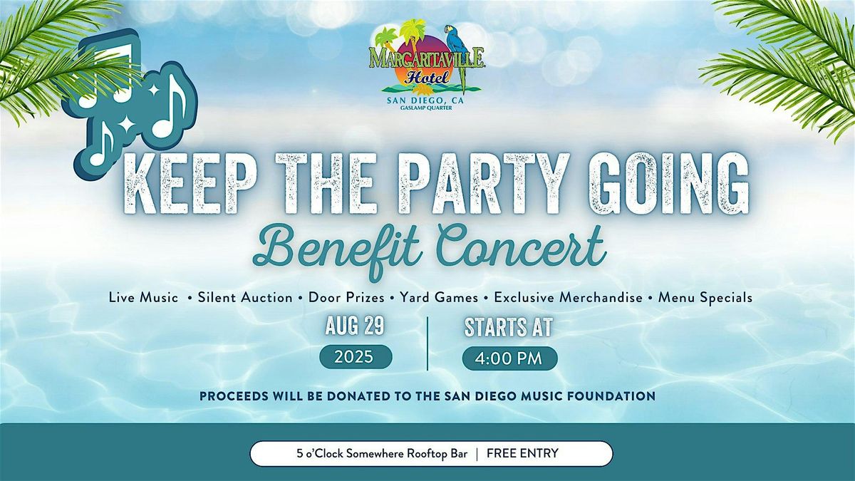 Keep the Party Going Benefit Concert