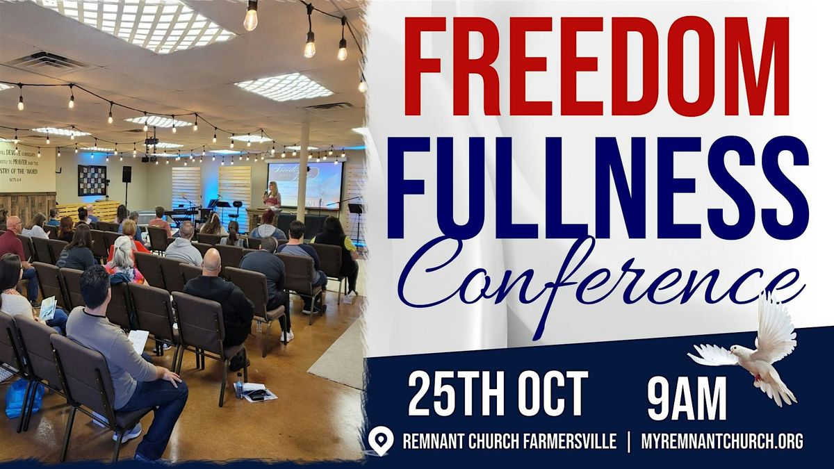 Freedom & Fullness