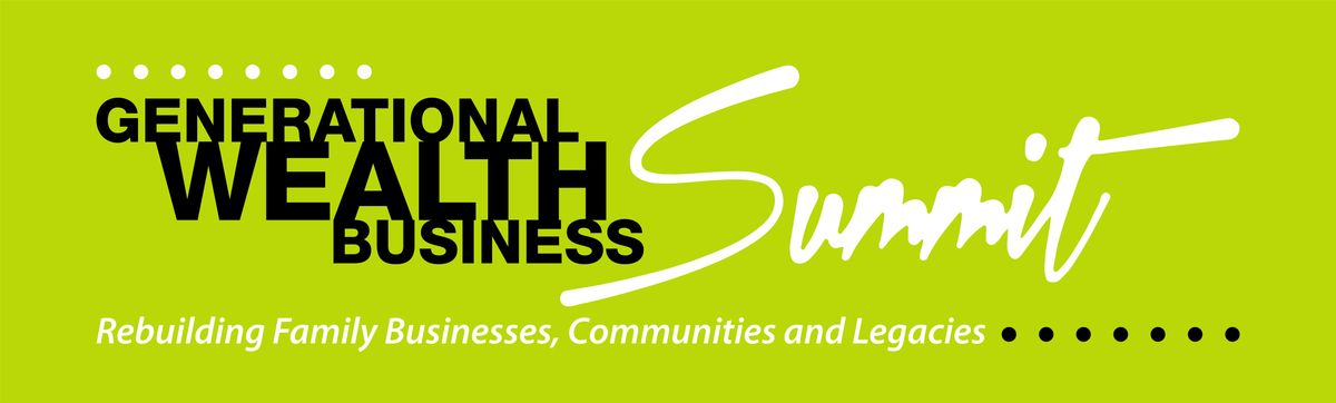 Generational Wealth Business Summit 2026