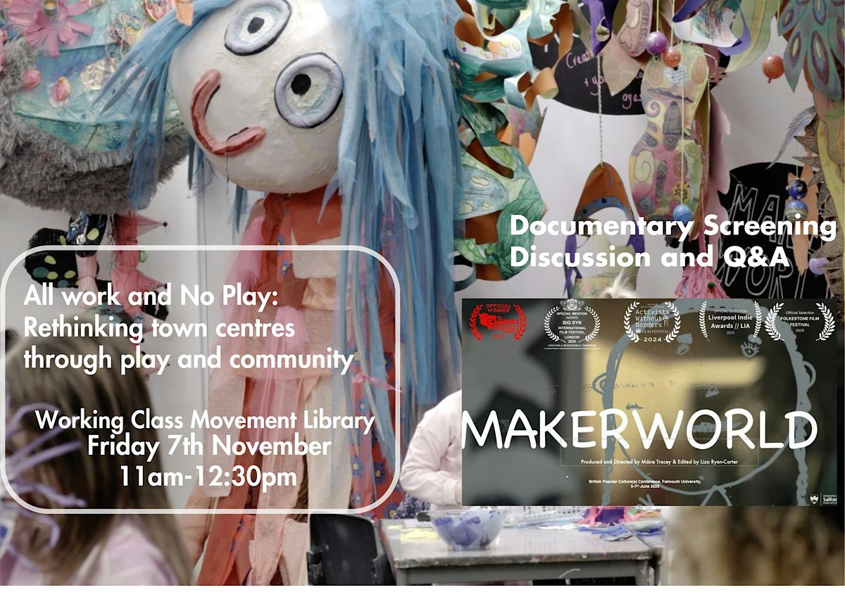 All Work and no Play: Rethinking town centres through Play and Community