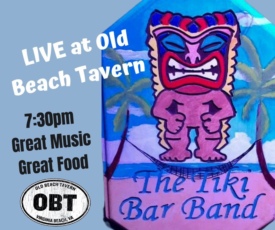 Tiki Bar Band LIVE at Old Beach Tavern Old Beach Tavern, Virginia
