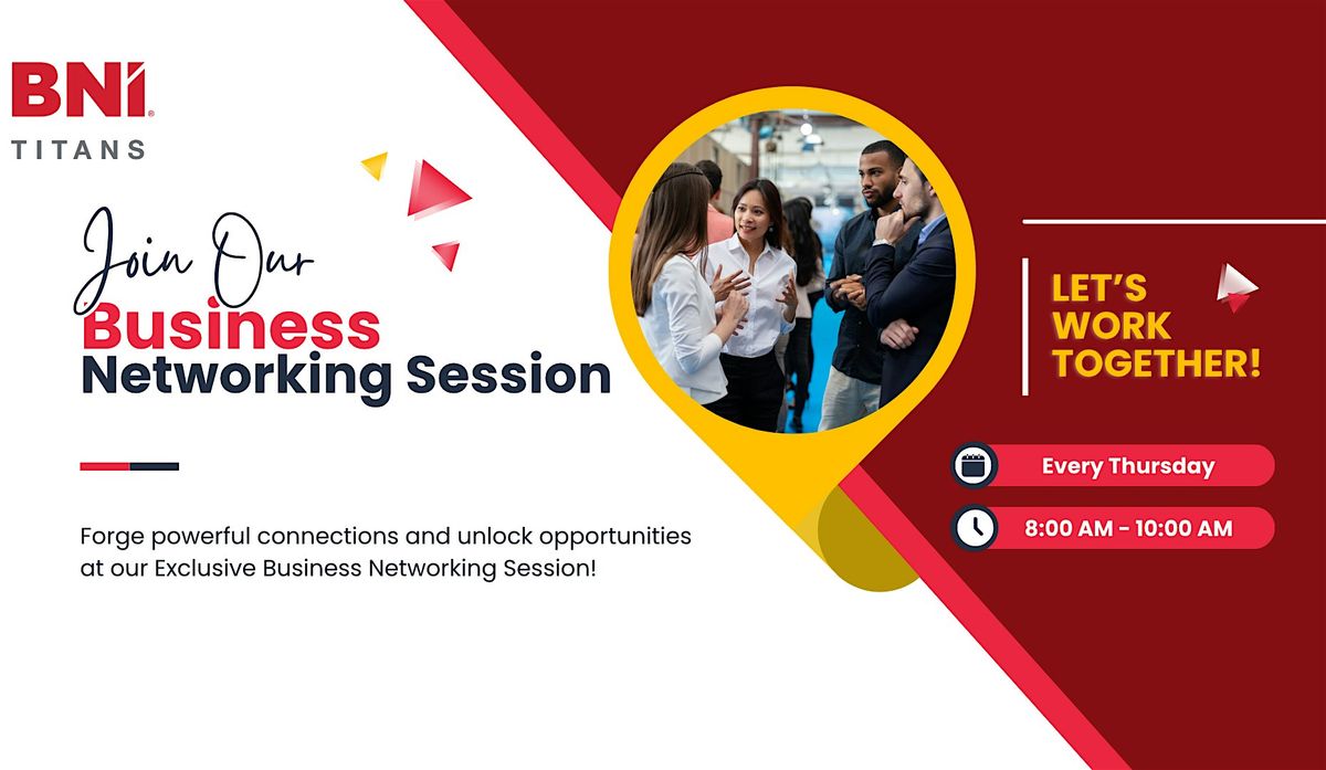 BNI Titans Business Networking Event