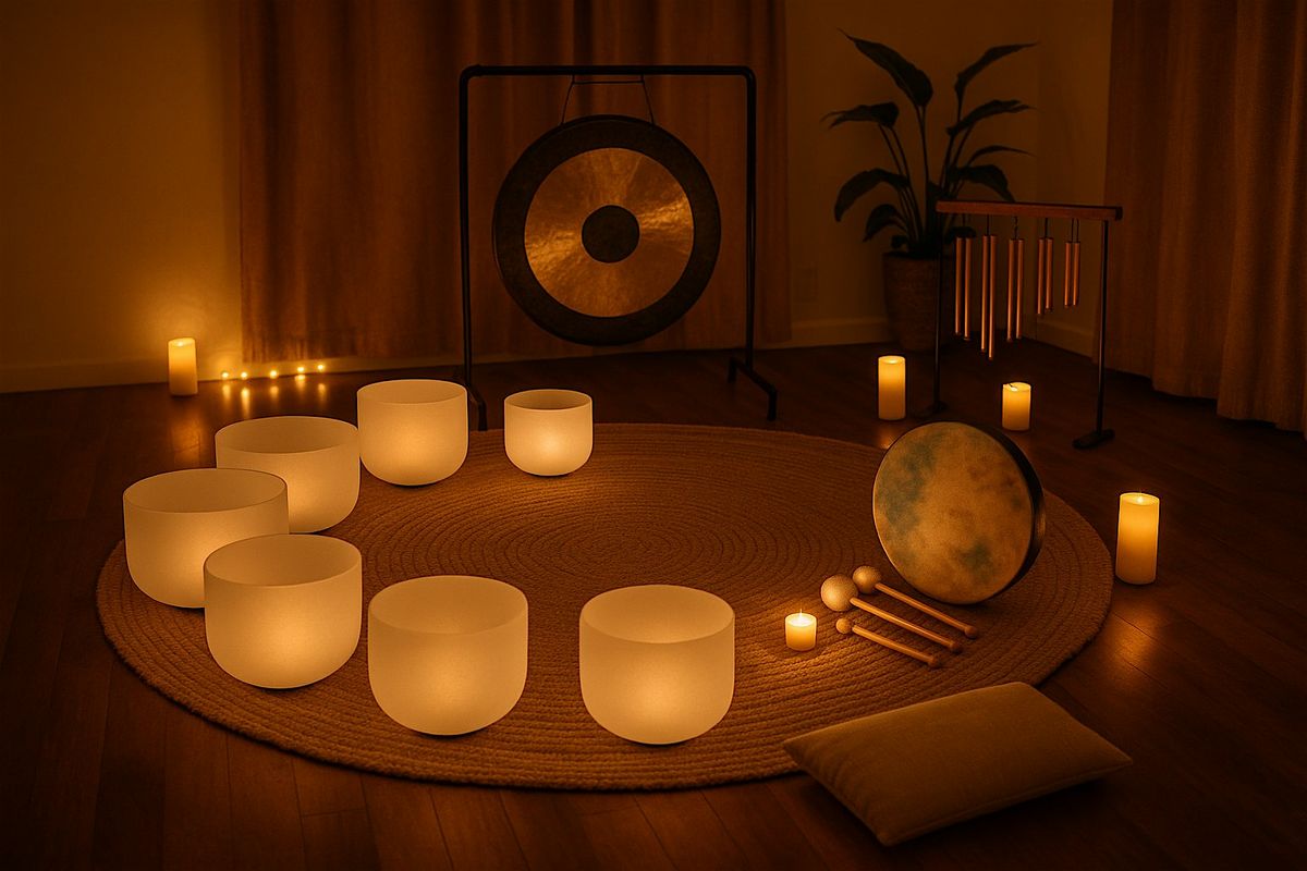 Sacred Sound Bath: Crystal Bowls, Chimes & Gongs for Inner Stillness